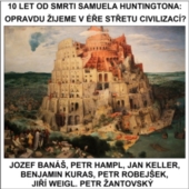 10 let od smrti Samuela Huntingtona – sborník z konference